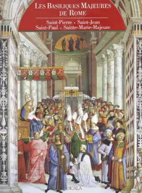 Couverture du produit · Le basiliche maggiori di Roma. Ediz. francese