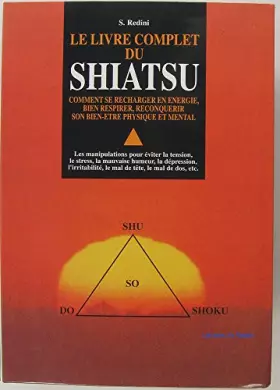 Couverture du produit · Le livre complet du shiatsu