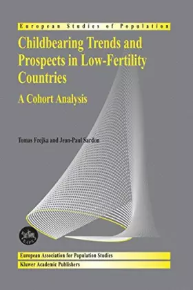 Couverture du produit · Childbearing Trends And Prospects In Low-Fertility Countries: A Cohort Analysis