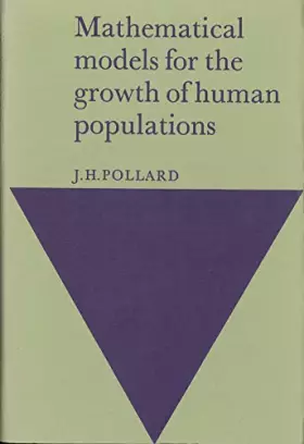 Couverture du produit · Mathematical Models for the Growth of Human Populations