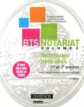 Couverture du produit · BTS Notariat : Volume 2, Techniques notariales