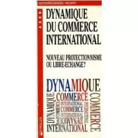 Couverture du produit · Dynamique du commerce international