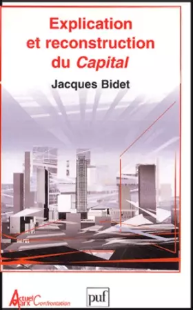 Couverture du produit · Explication et reconstruction du Capital