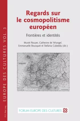 Couverture du produit · Regards sur le cosmopolitisme européen: Frontières et identités