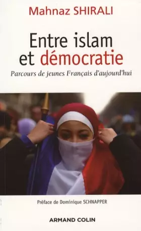 Couverture du produit · Entre islam et démocratie: Parcours de jeunes Français d'aujourd'hui