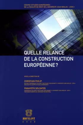 Couverture du produit · Quelle relance de la construction européenne ?