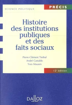 Couverture du produit · Histoire des institutions publiques et des faits sociaux - 12e éd.: Précis