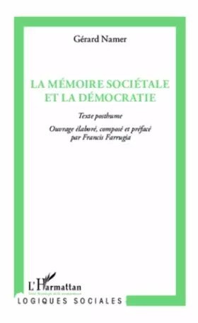 Couverture du produit · La mémoire sociétale et la démocratie