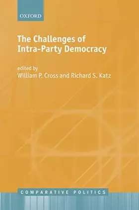Couverture du produit · The Challenges of Intra-Party Democracy