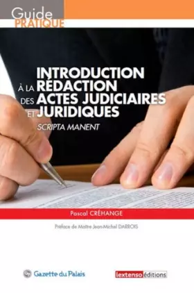Couverture du produit · Introduction à la rédaction des actes judiciaires