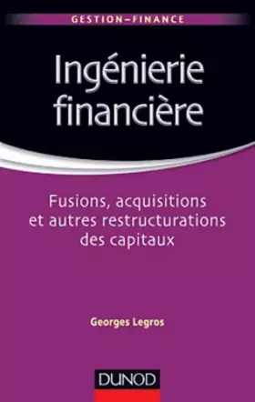 Couverture du produit · Ingénierie financière - Fusions, acquisitions et autres restructurations des capitaux