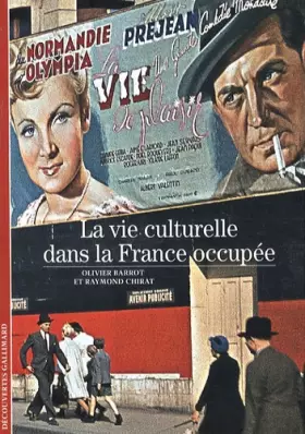Couverture du produit · La vie culturelle dans la France occupée