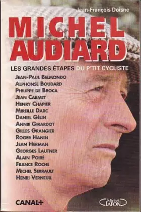 Couverture du produit · Michel Audiard : Les Grandes Étapes Du P'tit Cycliste