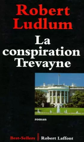 Couverture du produit · La conspiration Trevayne