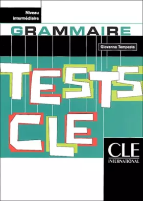 Couverture du produit · Tests CLE, Grammaire (Intermédiaire)