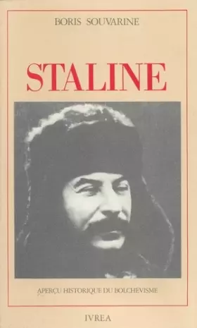 Couverture du produit · Staline : Aperçu historique du bolchévisme