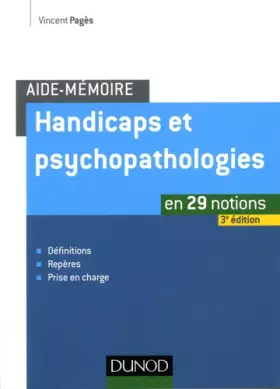 Couverture du produit · Aide-mémoire - Handicaps et psychopathologies - 3e éd.