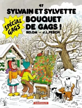 Couverture du produit · Sylvain & Sylvette, tome 47 : Bouquet de Gags