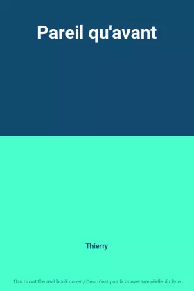 Couverture du produit · Pareil qu'avant