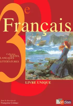 Couverture du produit · FRANCAIS 3E LIVRE UNIQUE MANUE