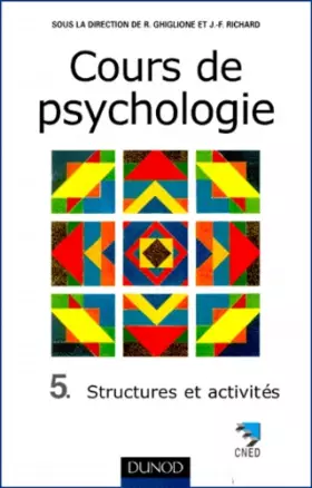 Couverture du produit · Cours de psychologie - Tome 5 - Structures et activites