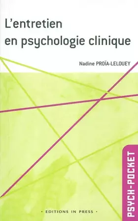 Couverture du produit · ENTRETIEN EN SPYCHOLOGIE CLINIQUE UNE APPROCHE MULTIDIMENTIONNELLE