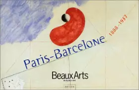 Couverture du produit · Paris-Barcelone, 1888-1937