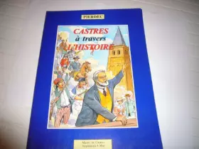 Couverture du produit · Castres à travers l'histoire