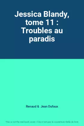 Couverture du produit · Jessica Blandy, tome 11 : Troubles au paradis