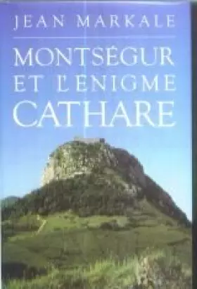 Couverture du produit · Montségur et l'énigme cathare