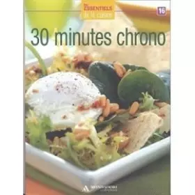 Couverture du produit · 30 Minutes Chrono - Les Essentiels De La Cuisine