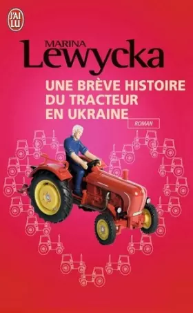 Couverture du produit · Une brève histoire de tracteur en Ukraine