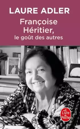 Couverture du produit · Françoise Héritier: Le Goût des autres
