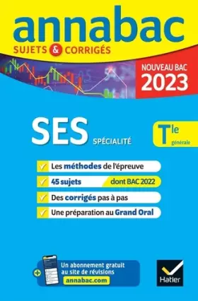 Couverture du produit · Annales du bac Annabac 2023 SES Tle générale (spécialité): méthodes & sujets corrigés nouveau bac