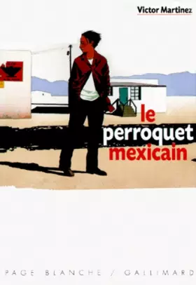 Couverture du produit · Le perroquet mexicain
