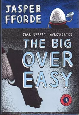 Couverture du produit · The Big Over Easy: A Nursery Crime