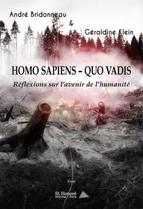 Couverture du produit · Homo Sapiens - Quo vadis: Réflexions sur l'avenir de l'humanité