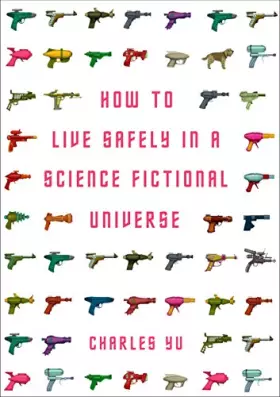 Couverture du produit · How to Live Safely in a Science Fictional Universe