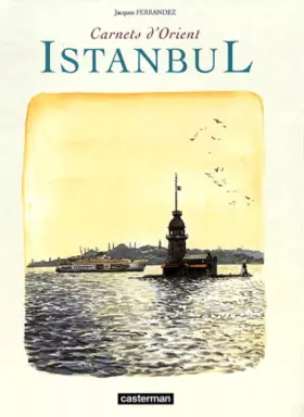 Couverture du produit · Istambul. Carnets d'Orient