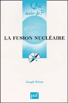 Couverture du produit · La Fusion nucléaire