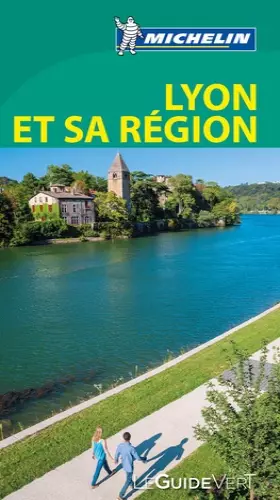Couverture du produit · Guide Vert Lyon et sa région Michelin