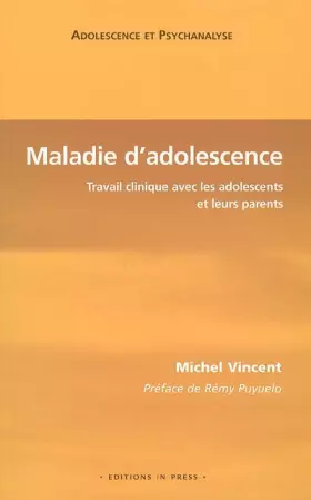 Couverture du produit · Maladie d'adolescence: Travail clinique avec les adolescents et leurs parents