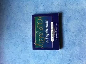 Couverture du produit · Le livre d'or de l'optimiste