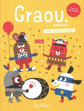Couverture du produit · Magazine Graou n°22 - C'est la fête ! (Fév/Mars 2021)