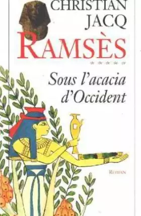 Couverture du produit · Ramsès tome 5 : sous l'acacia d'Occident