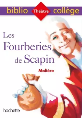 Couverture du produit · Bibliocollège - Les Fourberies de Scapin, Molière