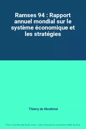 Couverture du produit · Ramses 94 : Rapport annuel mondial sur le système économique et les stratégies