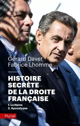 Couverture du produit · Histoire secrète de la Droite française: 1-La Haine 2-Apocalypse