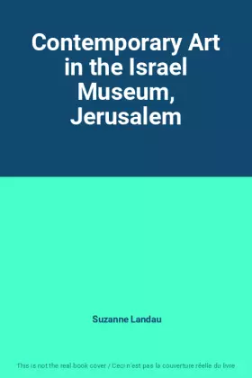 Couverture du produit · Contemporary Art in the Israel Museum, Jerusalem