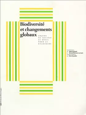 Couverture du produit · Biodiversité et changements globaux. Enjeux de société et défis pour la recherche